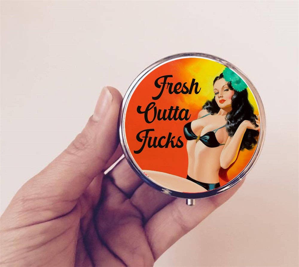 Fresh Outta Fucks Pin Up Pill Box Case