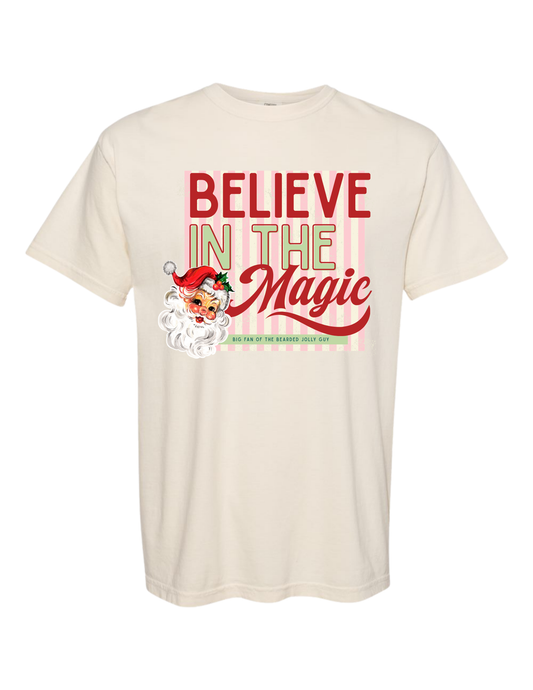BELIEVE IN THE MAGIC TEE