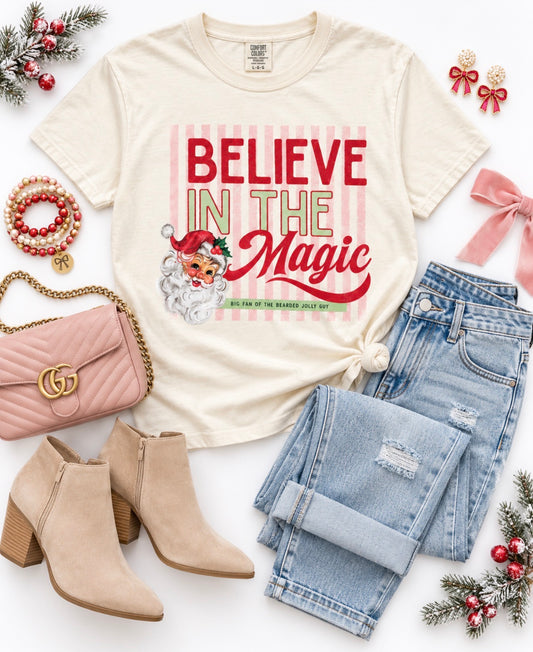 BELIEVE IN THE MAGIC TEE