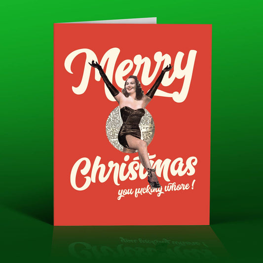 MERRY Christmas WH*RE! Greeting Card