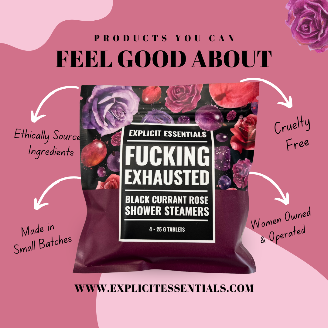 F#cking Exhausted Shower Steamers