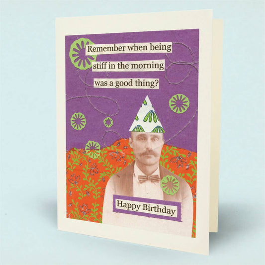 Stiff in Morning Card
