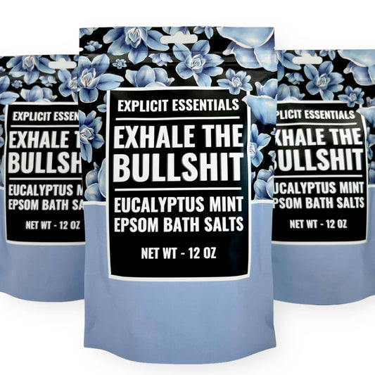 Exhale The Bullsh*t Epsom Bath Salts 12oz Bag