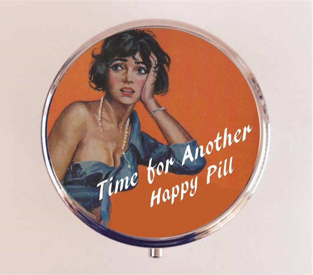Time for Another Happy Pill Pill Box Case