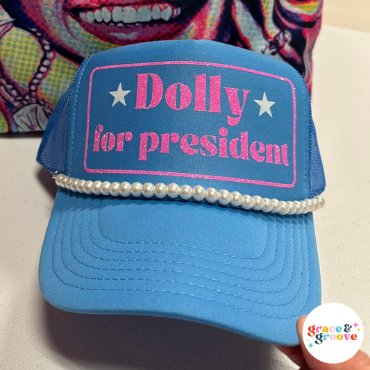 Dolly For President Trucker