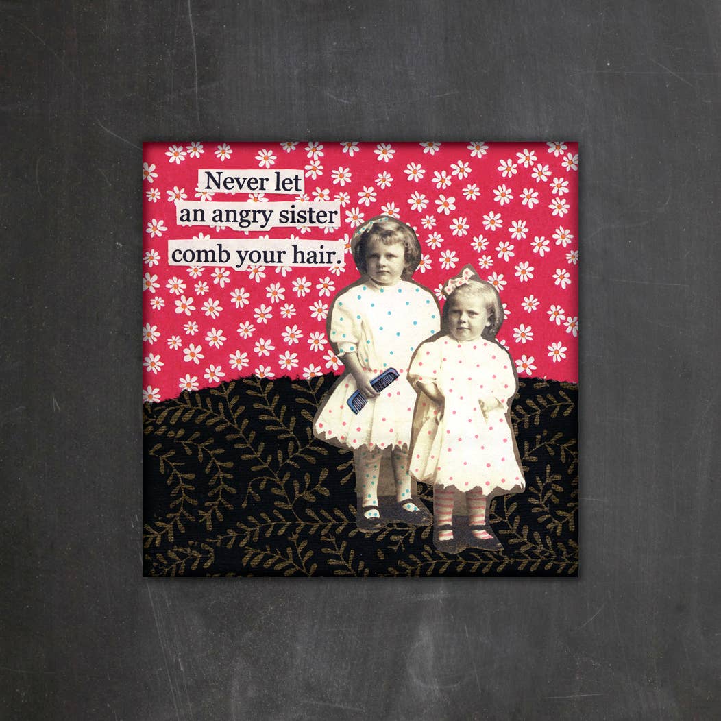 ANGRY SISTER Magnet