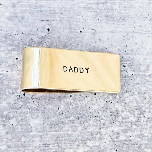 DADDY Money Clip  - For Your Daddy (Not Your Dad), Valentine's Gift for Him