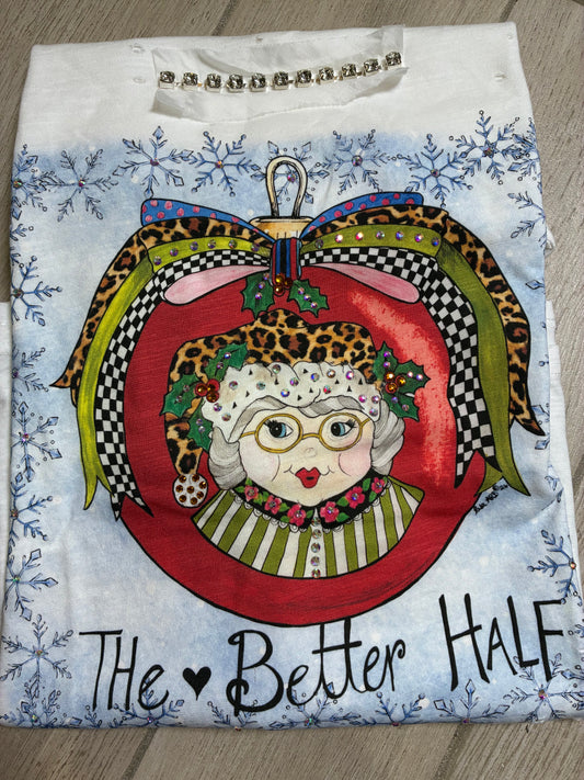 The Better Half T-Shirt