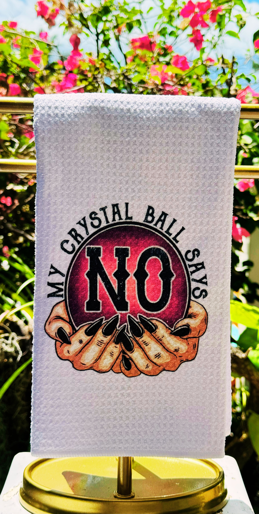 My  Crystal Ball Says No Funny Tea Towel