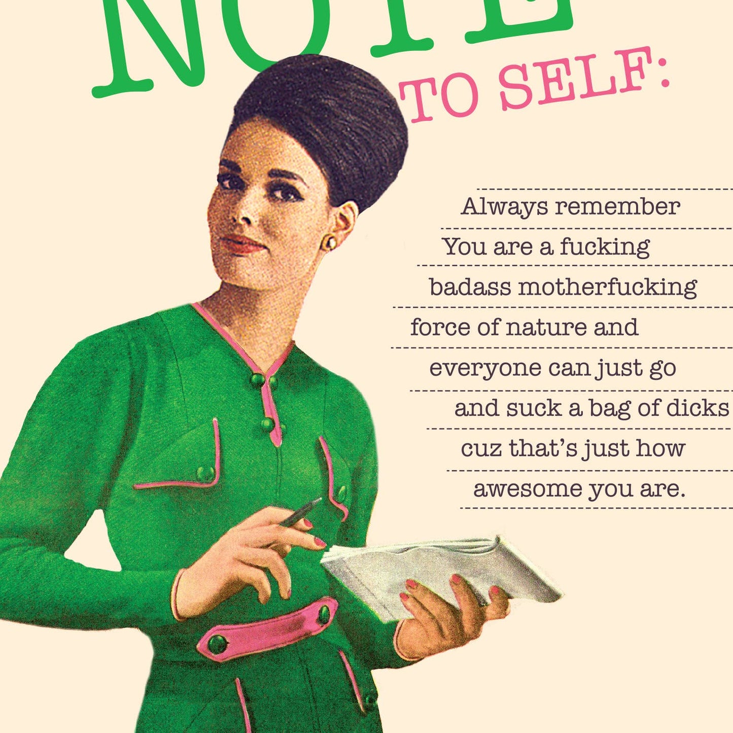 NOTE TO SELF! empowerment Greeting Card