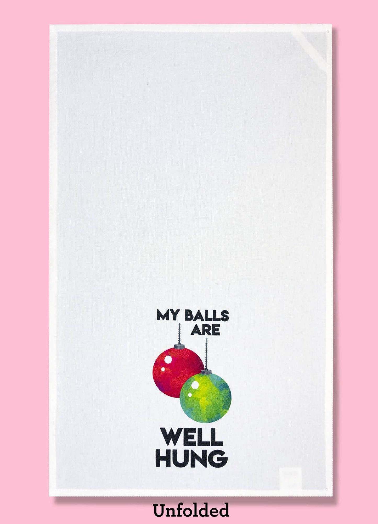 My Balls Are Well Hung Dishtowel