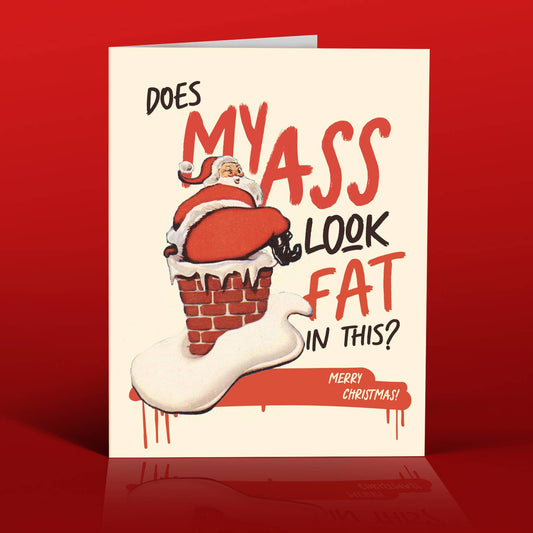 FAT A** SANTA Christmas Card