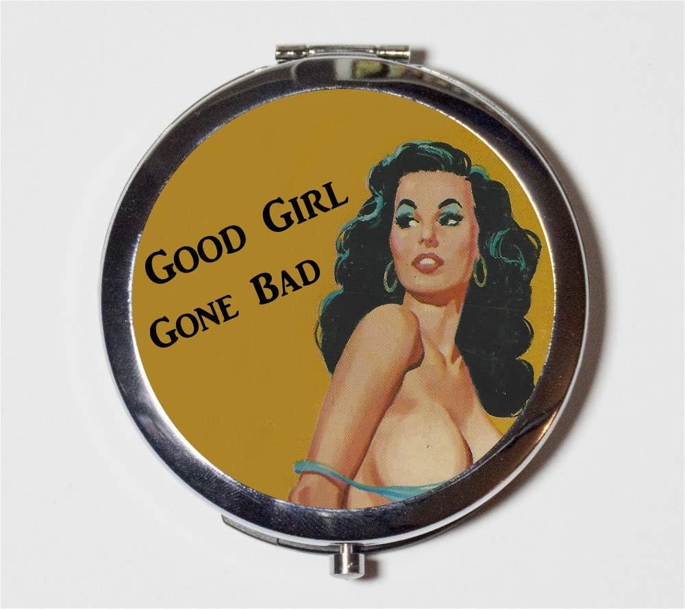 Good Girl Gone Bad Sassy Pocket Mirror