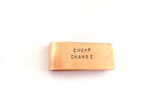 ‘Chump Change’ Money Clip
