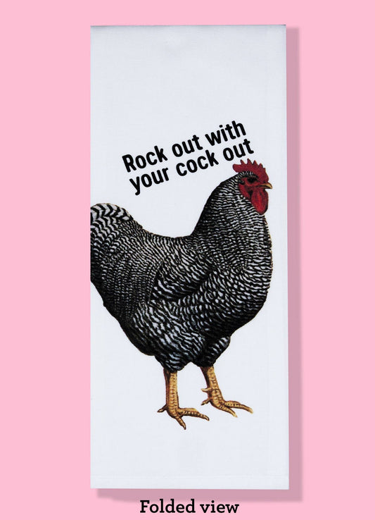 Rock Out With Your Cock Out Dishtowel